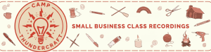 Small Business Class Recordings
